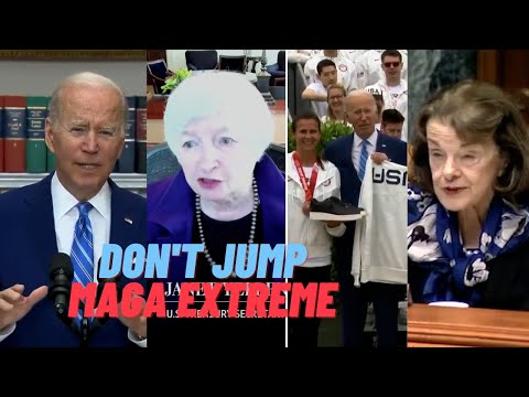 Biden said “Don’t Jump” multiple times, MAGA crowd most extreme. Yellen & Biden on inflation.