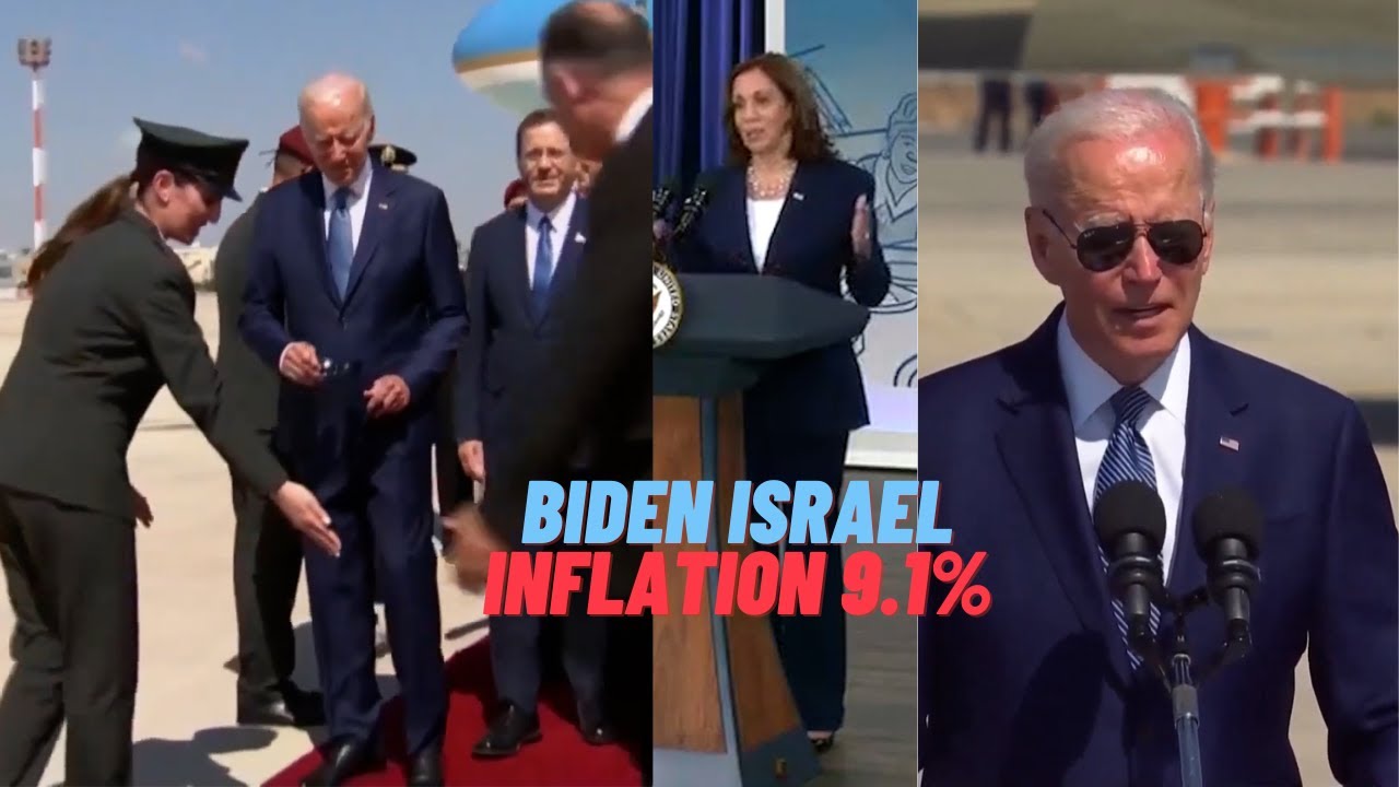 Biden Israel “What am I doing now?” Inflation exploded to 9.1%. Kamala Harris word salad.