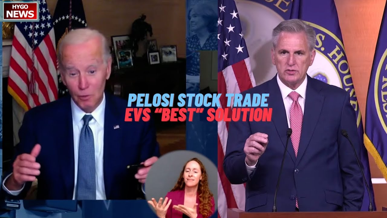 McCarthy on Paul Pelosi “I’m sure she’d conversations about Chip “; No recession ; EVs “best” soluti