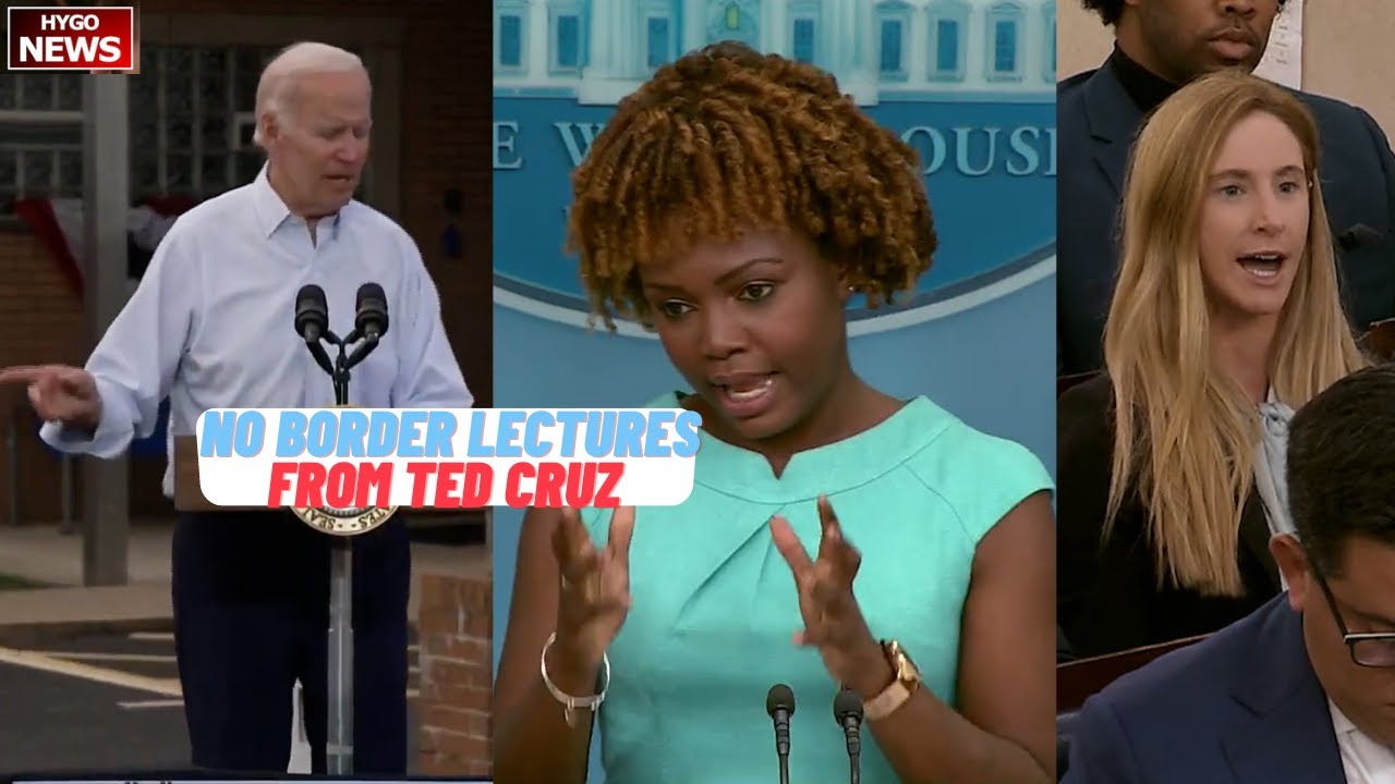 WH: I’ve been to the border, certainly don’t need “lectures” from Ted Cruz on the border