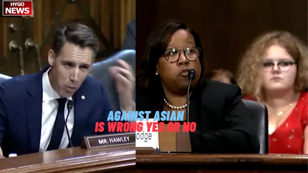 Hawley Grills Nominee: “Discrimination Against Asian-Americans Is Wrong – Yes Or No?”, Affirmative A