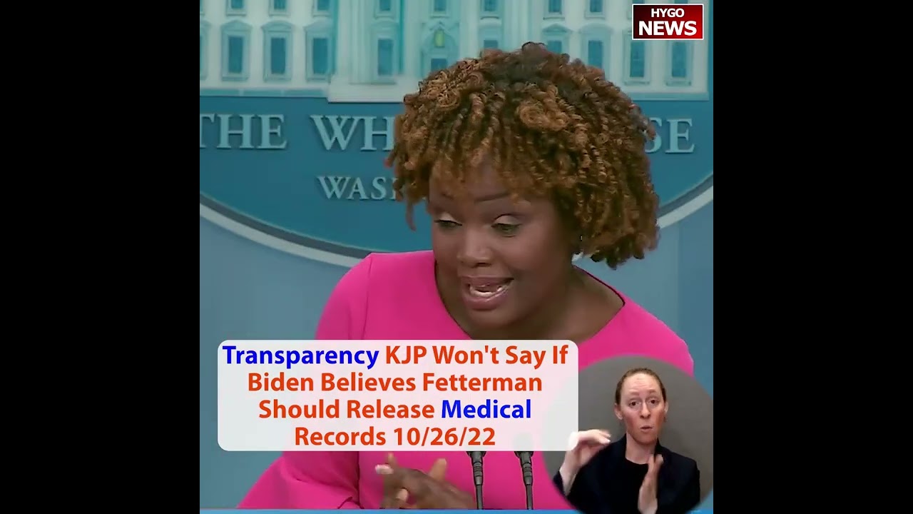 Transparency? WH Won’t Say If Biden Believes Fetterman Should Release Medical Records