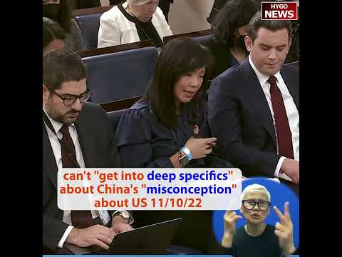 WH can’t “get into deep specifics” about China’s “misconception” about US