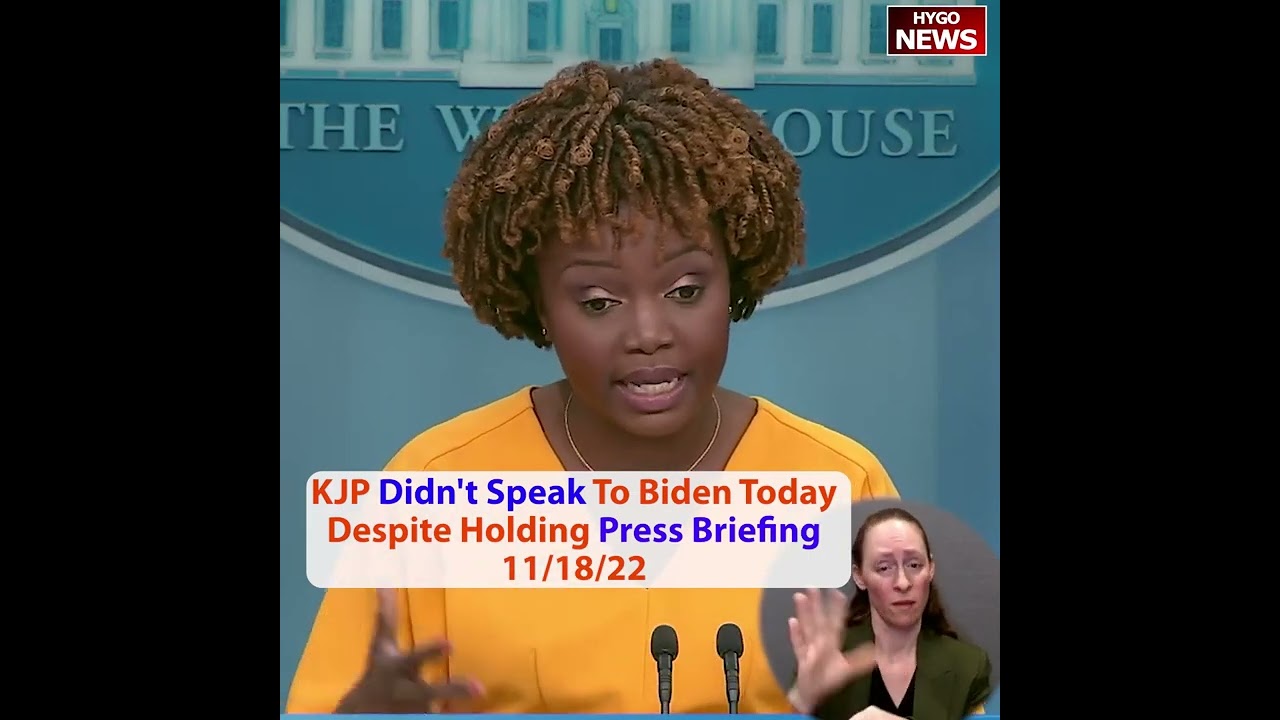 KJP Didn’t Speak To Biden Today Despite Holding Press Briefing