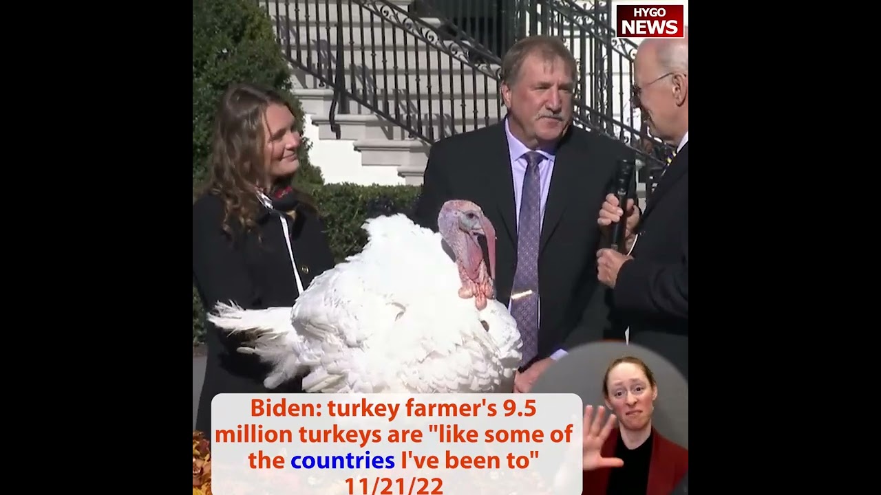 Biden said he said farmer’s 9.5 million turkeys are “like some of the countries I’ve been to”