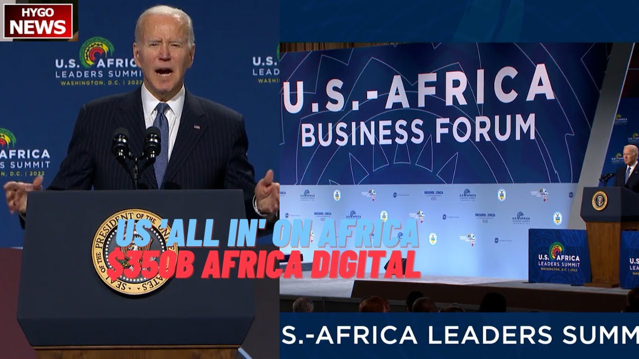 Biden: US ‘all in’ on Africa, $350B Africa digital economy, $2B solar in Angola, $8B replace coal