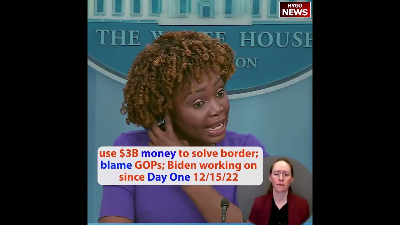 Use $3B money to solve border; blame GOPs; Biden working on since Day One