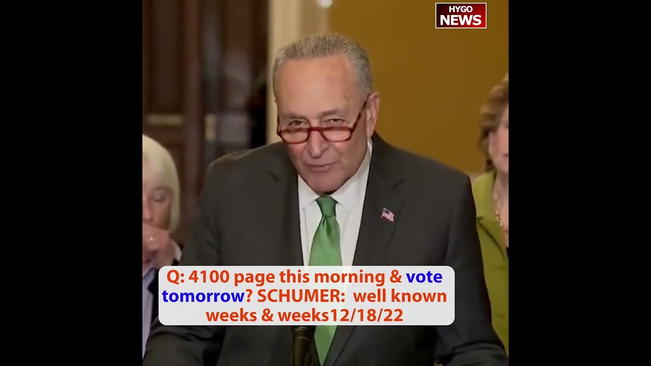 Q: 4100 page this morning & vote tomorrow? SCHUMER: well known weeks & weeks