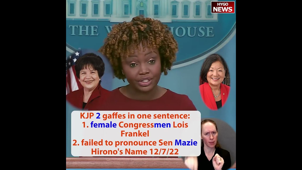 KJP 2 gaffes in 1 sentence: 1. female Congressmen Lois Frankel 2. pronounce Sen Mazie Hirono’s Name