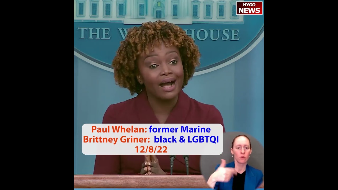 Paul Whelan: former Marine does not smoke; Brittney Griner: black & LGBTQ role model