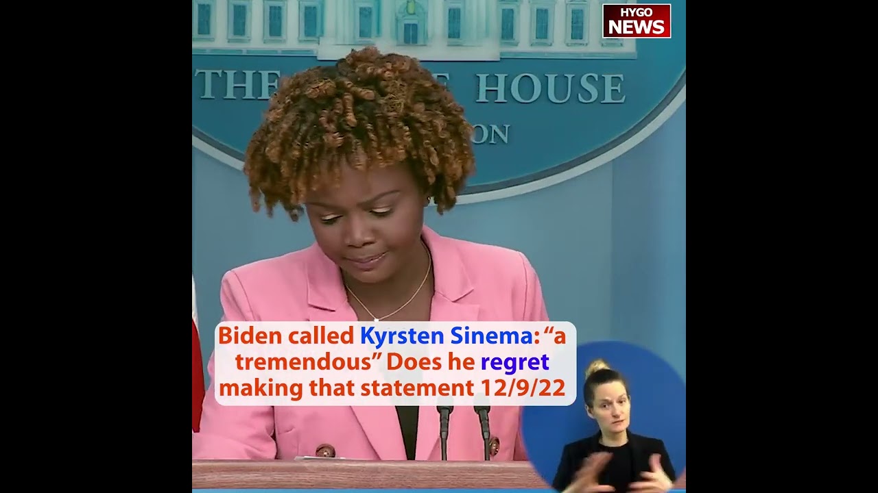 Biden called Kyrsten Sinema: “a tremendous” Does he regret making that statement