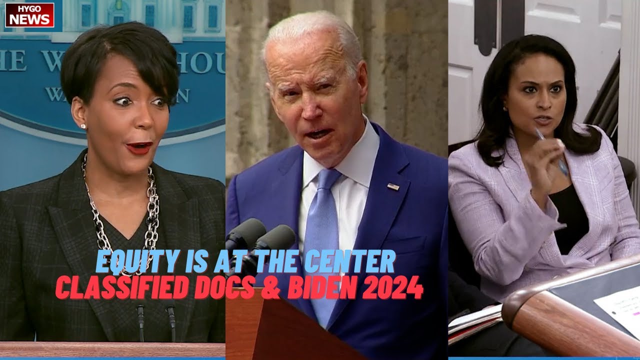 Biden Advisor: Equity is at the Center; Classified documents & Biden 2024 & Public Engagement