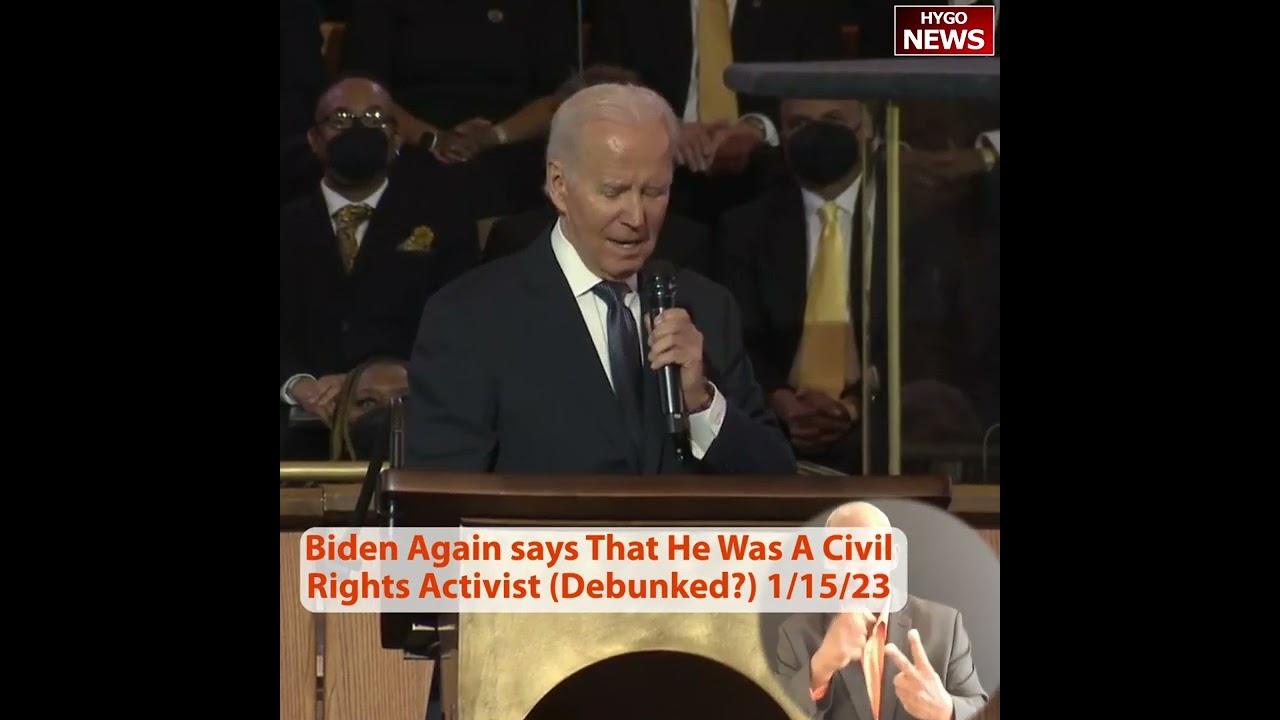 Debunked? Biden Again says That He Was A Civil Rights Activist