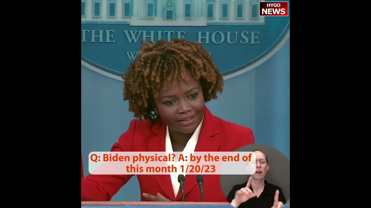 Q: Biden physical? A: by the end of this month