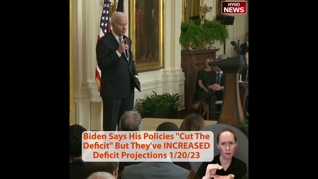 Biden Says His Policies “Cut The Deficit” But They’ve INCREASED Deficit Projections