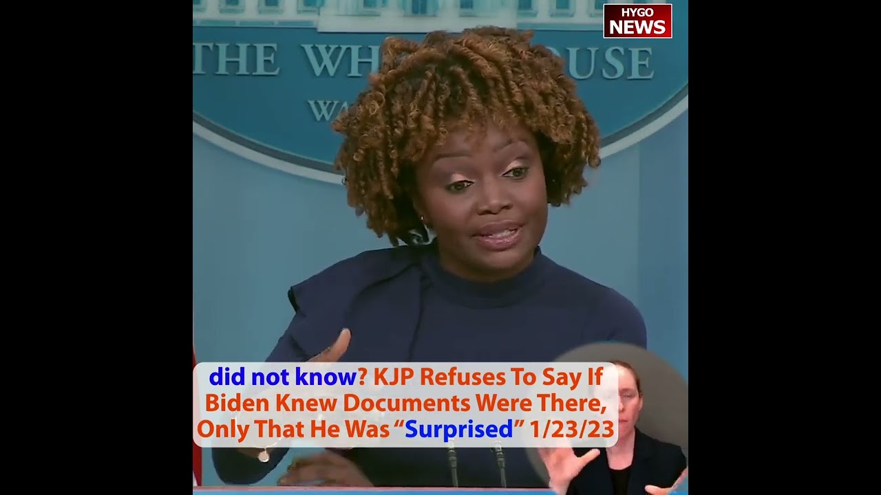 Did not know? KJP Refuses To Say If Biden Knew Documents Were There, Only That He Was “Surprised”