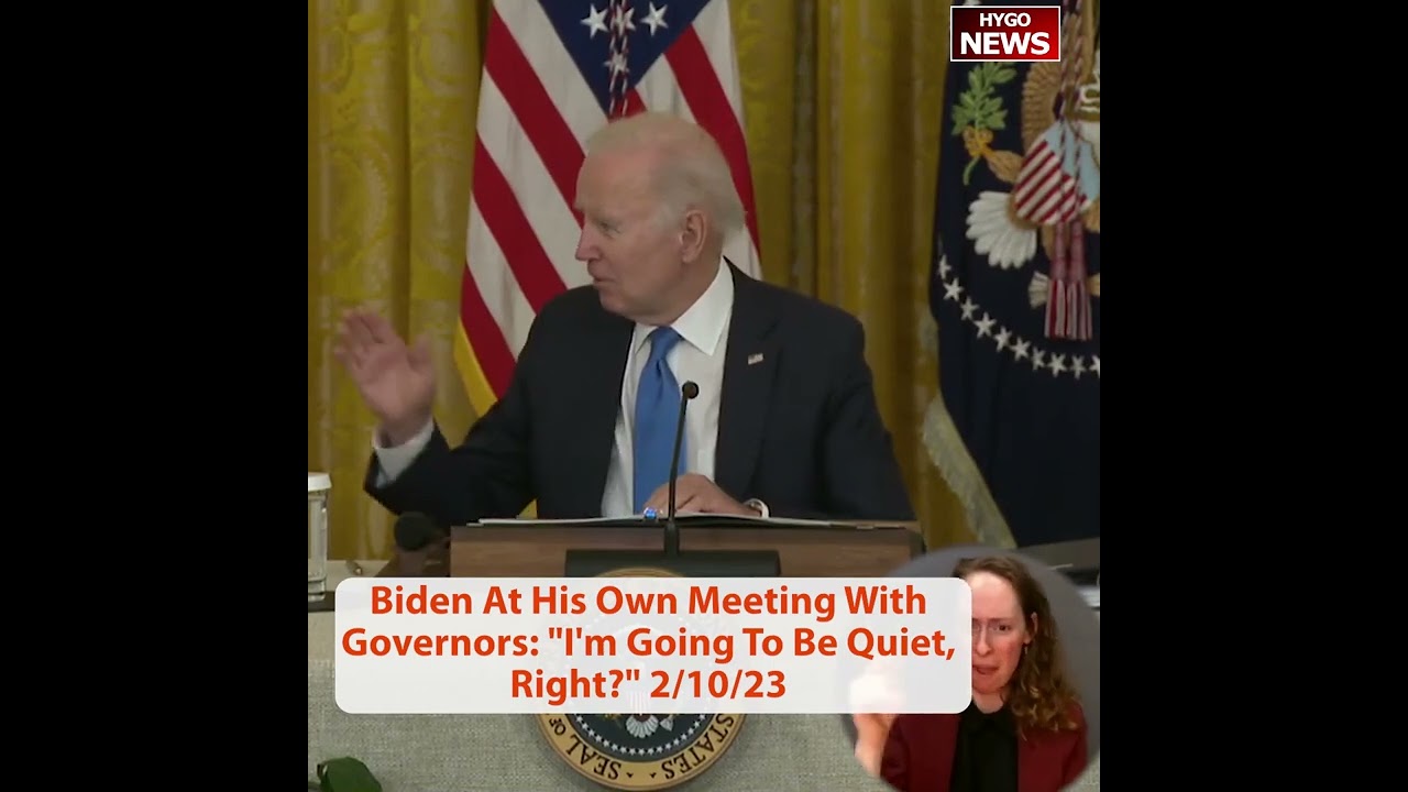 Biden At His Own Meeting With Governors: “I’m Going To Be Quiet, Right?”