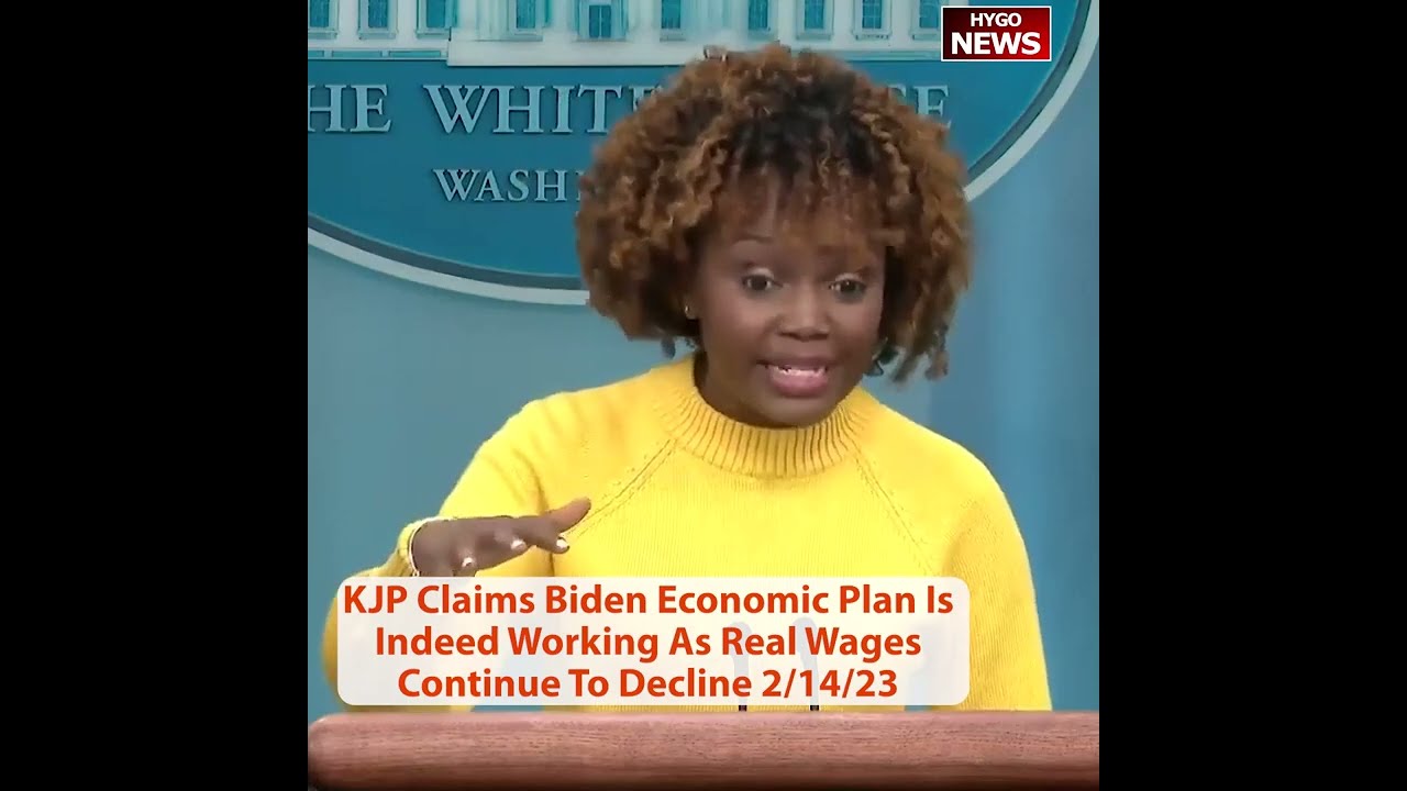 KJP: 6.4% CPI, high food prices, Economic Plan is Indeed Working. ‘Is President Biden Woke?’