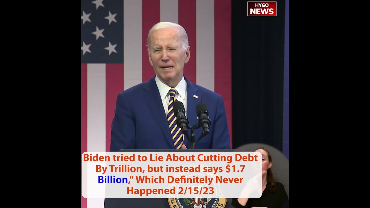 Biden tried to Lie Cutting Debt Trillion, but instead says $1.7 Billion Which Never Happened