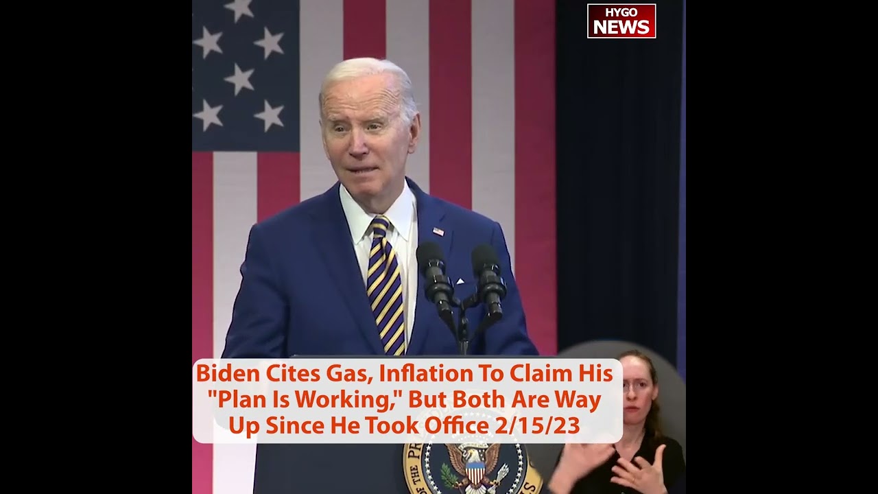 Biden Cites Gas, Inflation To Claim His “Plan Is Working,” But Both Are Way Up Since He Took Office