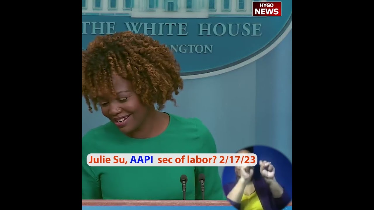 Julie Su next Labor Sec, AANHPI, AAPI, most diverse Admin ever, not even modern politics, but ever