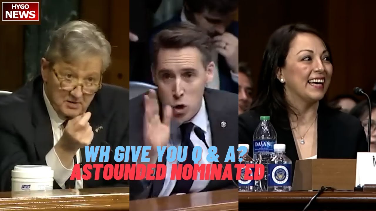 Kennedy: White House give you Q & A today’s hearing? Hawley: I’m astounded you’ve been nominated