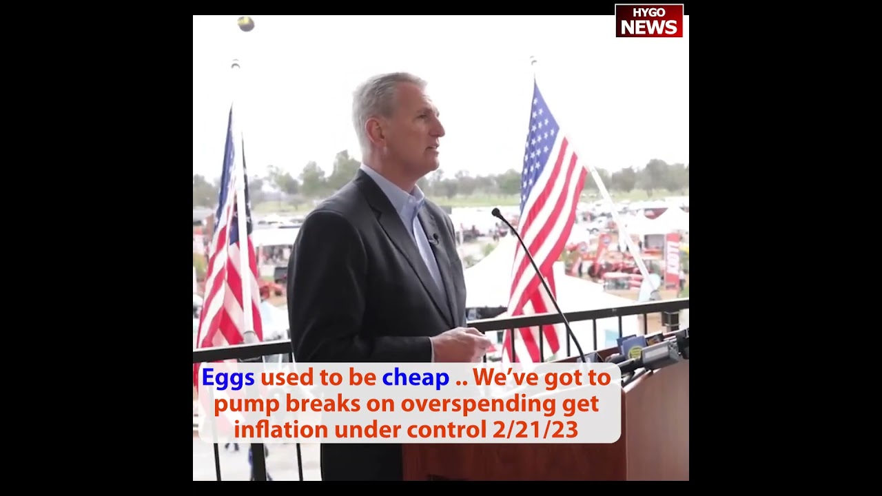 McCarthy: Eggs used to be cheap We’ve got to pump breaks on overspending get inflation under control