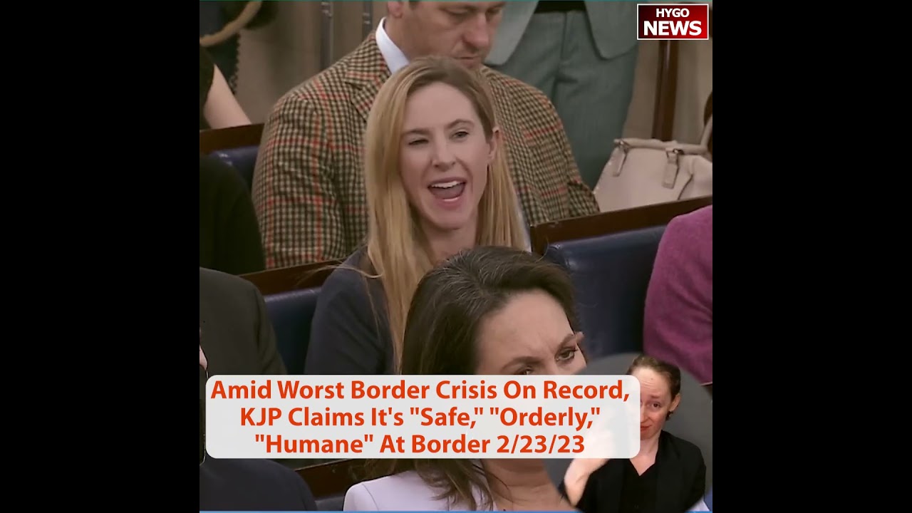 Amid worst border crisis on record, KJP claims it’s “safe,” “orderly” at border & blames GOPs