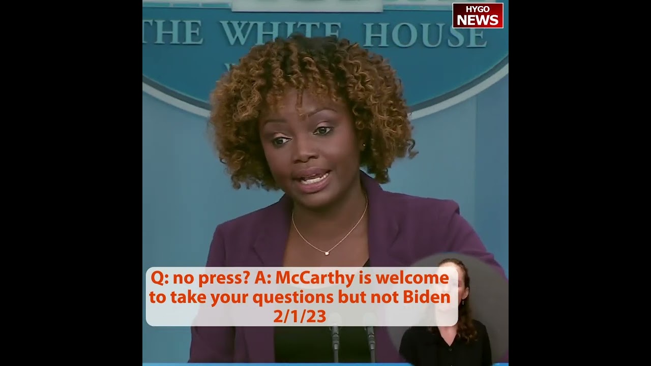 Q: Biden not answer press? A: McCarthy is welcome to take your questions but not Biden