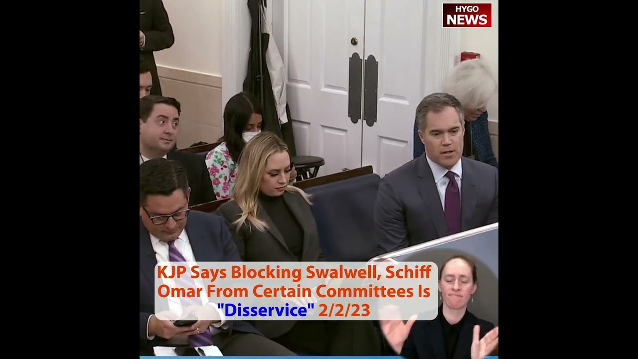 KJP Says Blocking Swalwell, Schiff Omar From Certain Committees Is “Disservice”