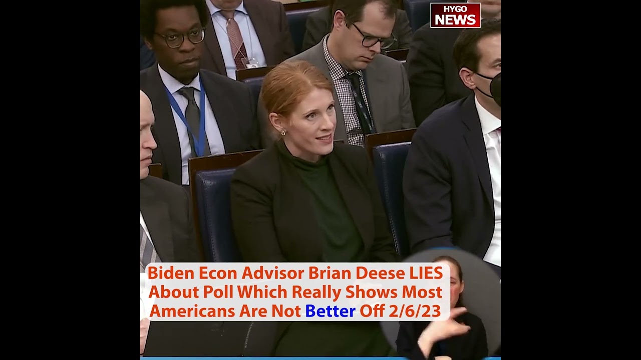 Biden Econ Advisor Brian Deese LIES About Poll Which Really Shows Most Americans Are Not Better Off