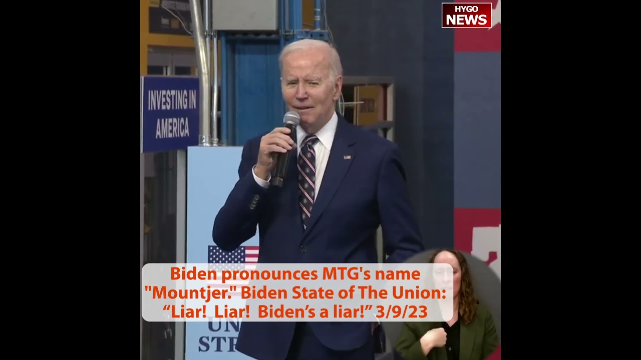 Biden pronounces MTG’s name “Mountjer.” Biden State of The Union: “Liar! Liar! Biden’s a liar!”