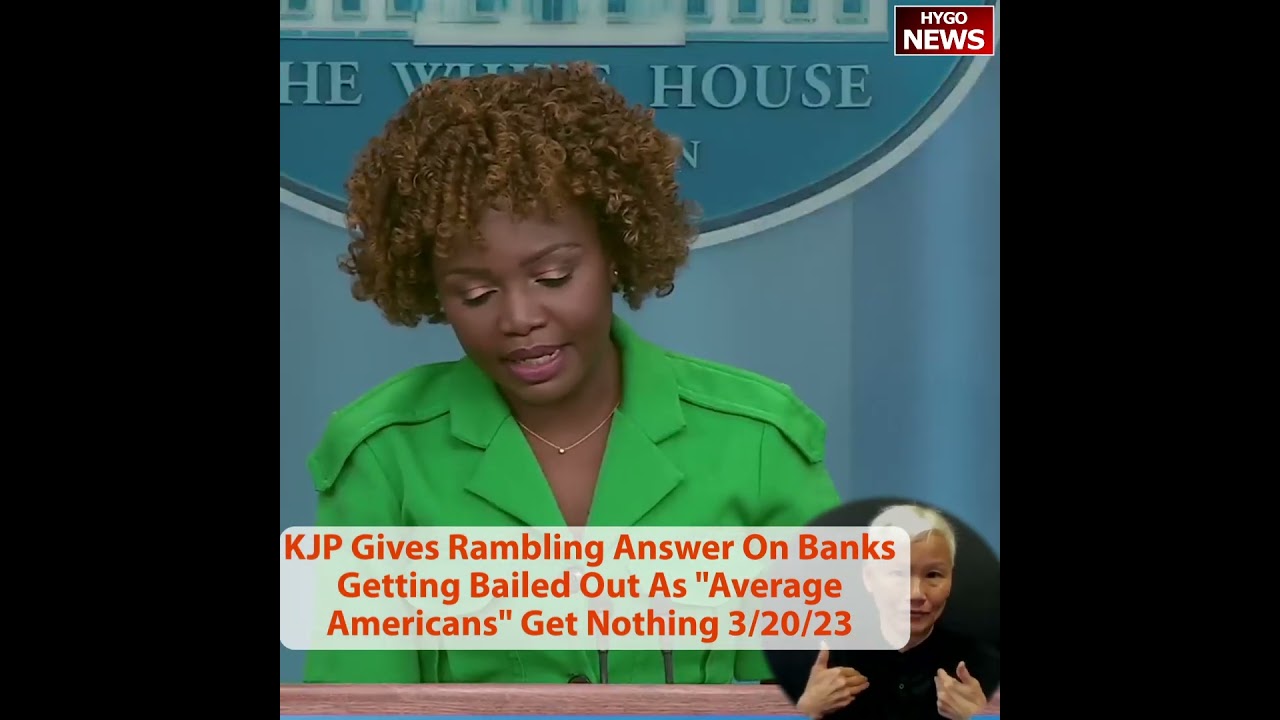 KJP Gives Rambling Answer On Banks Getting Bailed Out As “Average Americans” Get Nothing