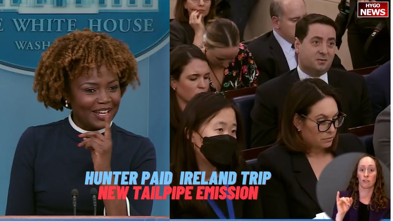 KJP: “There’s no ‘there’ there” Hunter paid his Ireland trip; new tailpipe emission standards