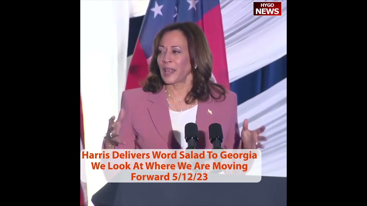 Kamala Harris delivers word salad to Georgia. We look at where we are moving forward.