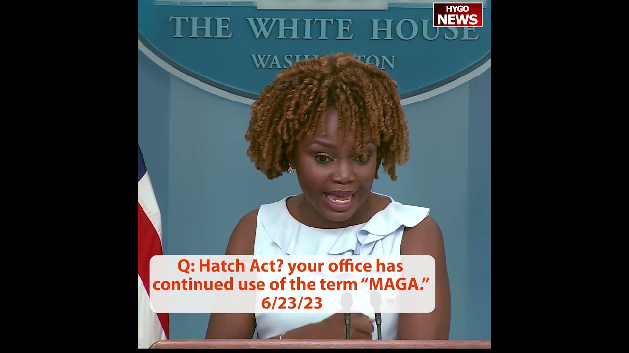 Q: Hatch Act? your office has continued use of the term “MAGA.”