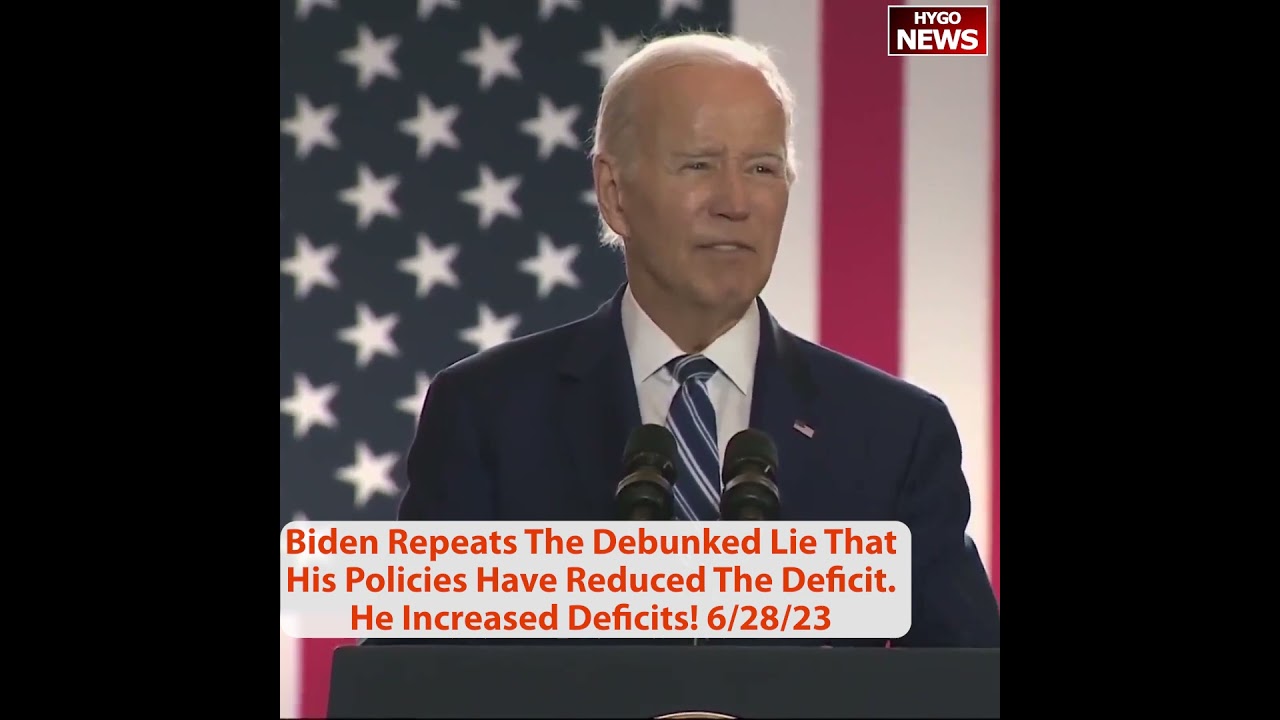Biden Repeats The Debunked Lie That His Policies Have Reduced The Deficit. He Increased Deficits!