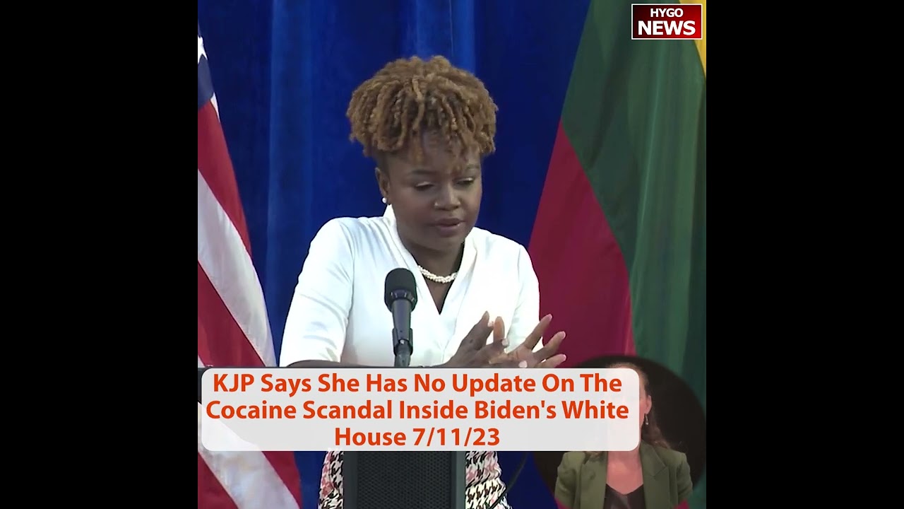 Karine Jean-Pierre Says She Has No Update On The Cocaine Scandal Inside Biden’s White House