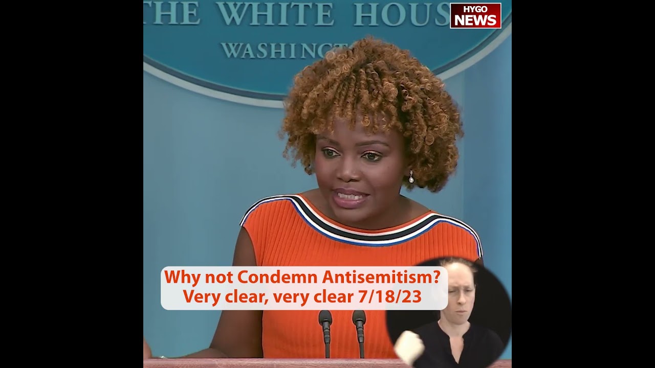 Q: Why not Condemn Antisemitism? A: Very clear, very clear