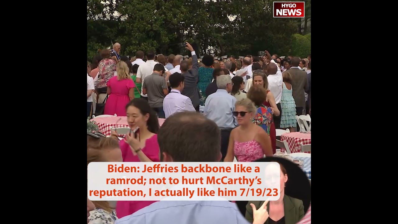 Biden: Jeffries backbone like a ramrod; not to hurt McCarthy’s reputation, I actually like him