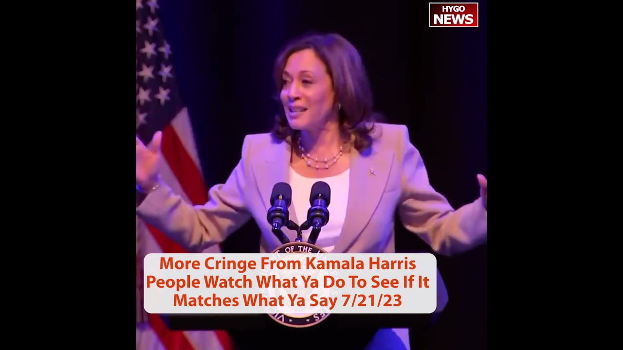 More Cringe From Kamala Harris People Watch What Ya Do To See If It Matches What Ya Say