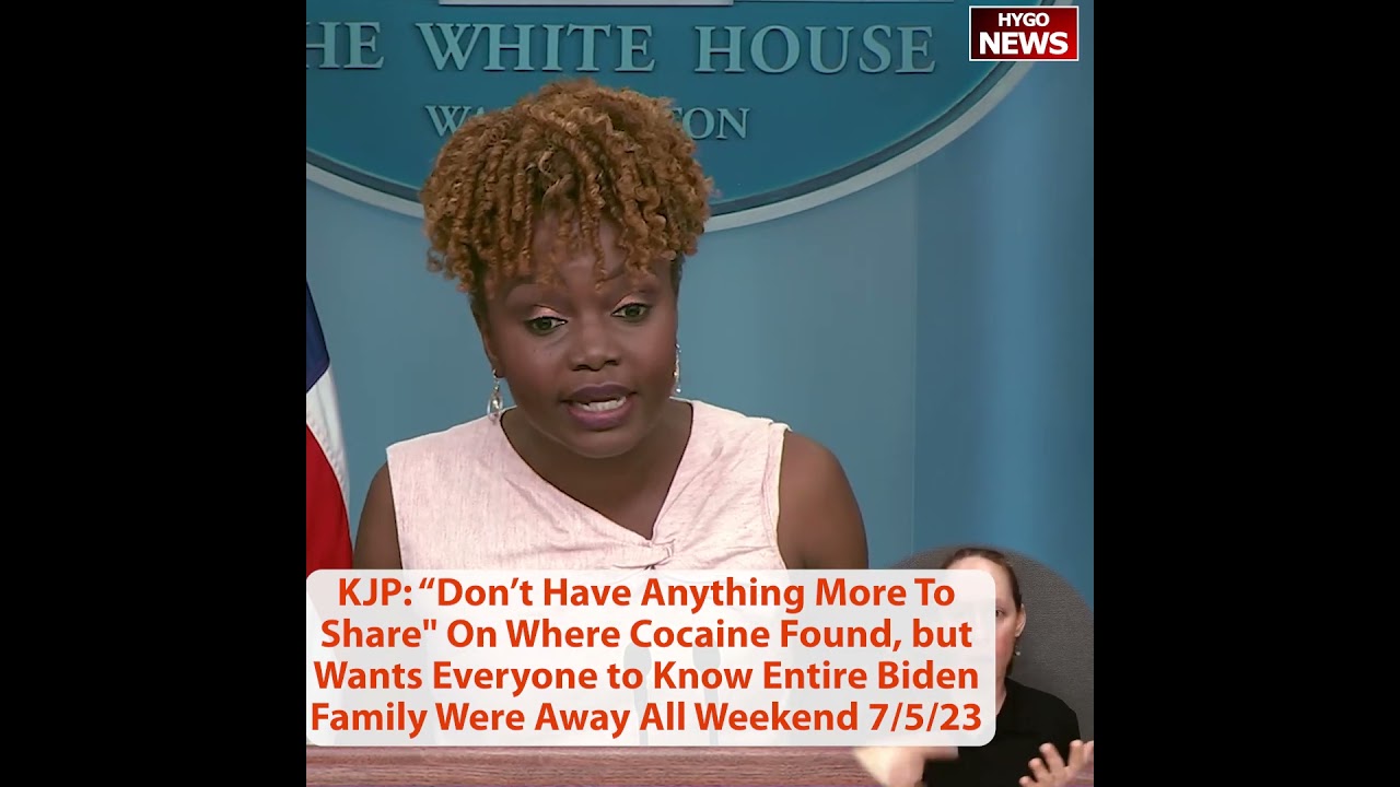 KJP: “Don’t Have Anything More To Share” On Where Cocaine Was Found In The West Wing