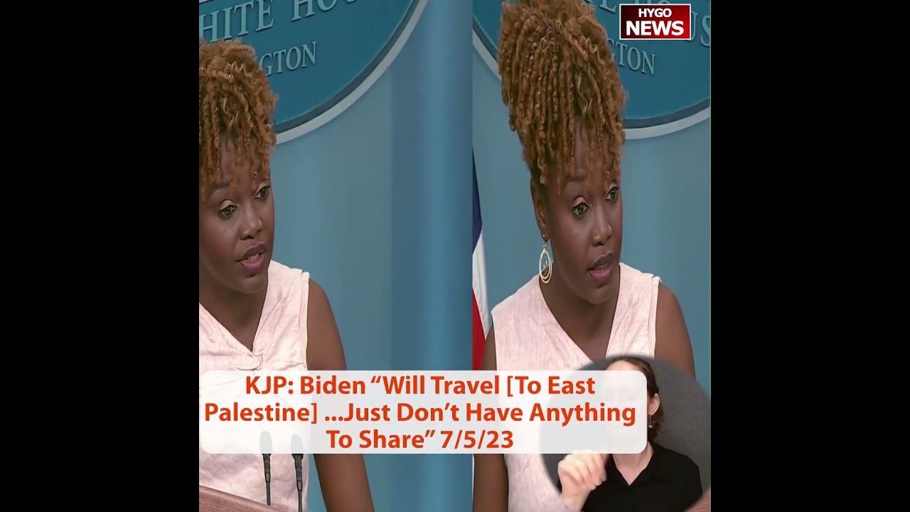 Karine Jean-Pierre: Biden “Will Travel [To East Palestine] …Just Don’t Have Anything To Share”