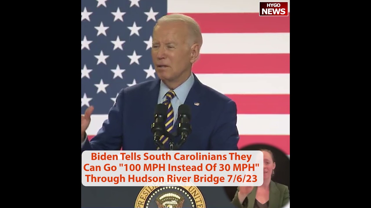 Biden Tells South Carolinians They Can Go “100 MPH Instead Of 30 MPH” Through Hudson River Bridge