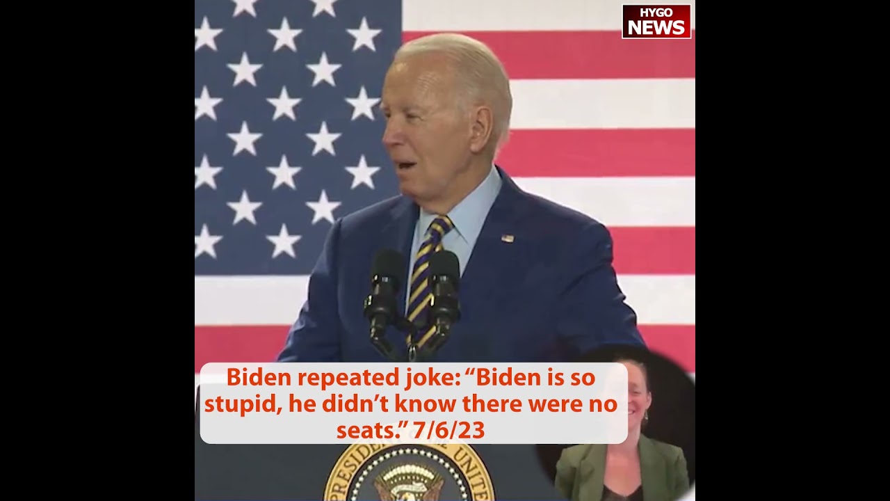 Biden repeated joke: “Biden is so stupid, he didn’t know there were no seats.”