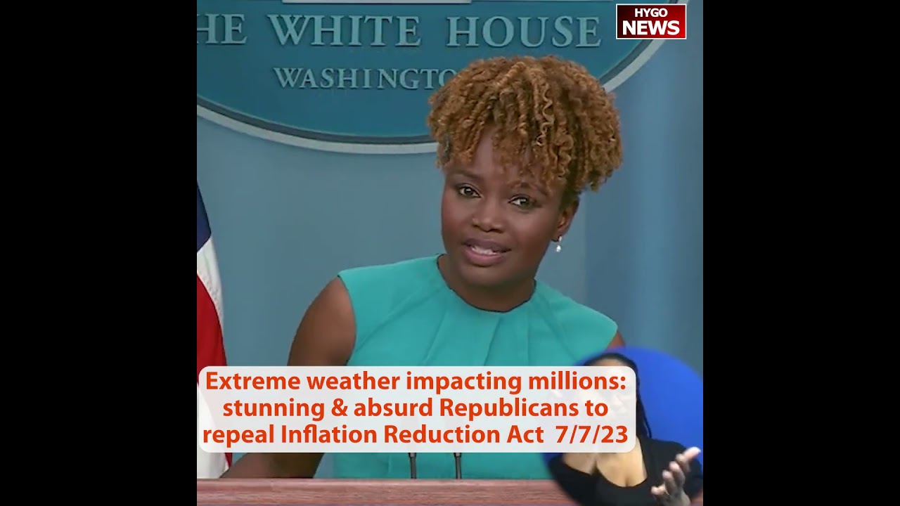 Extreme weather impacting millions: stunning &absurd Republicans to repeal Inflation Reduction Act