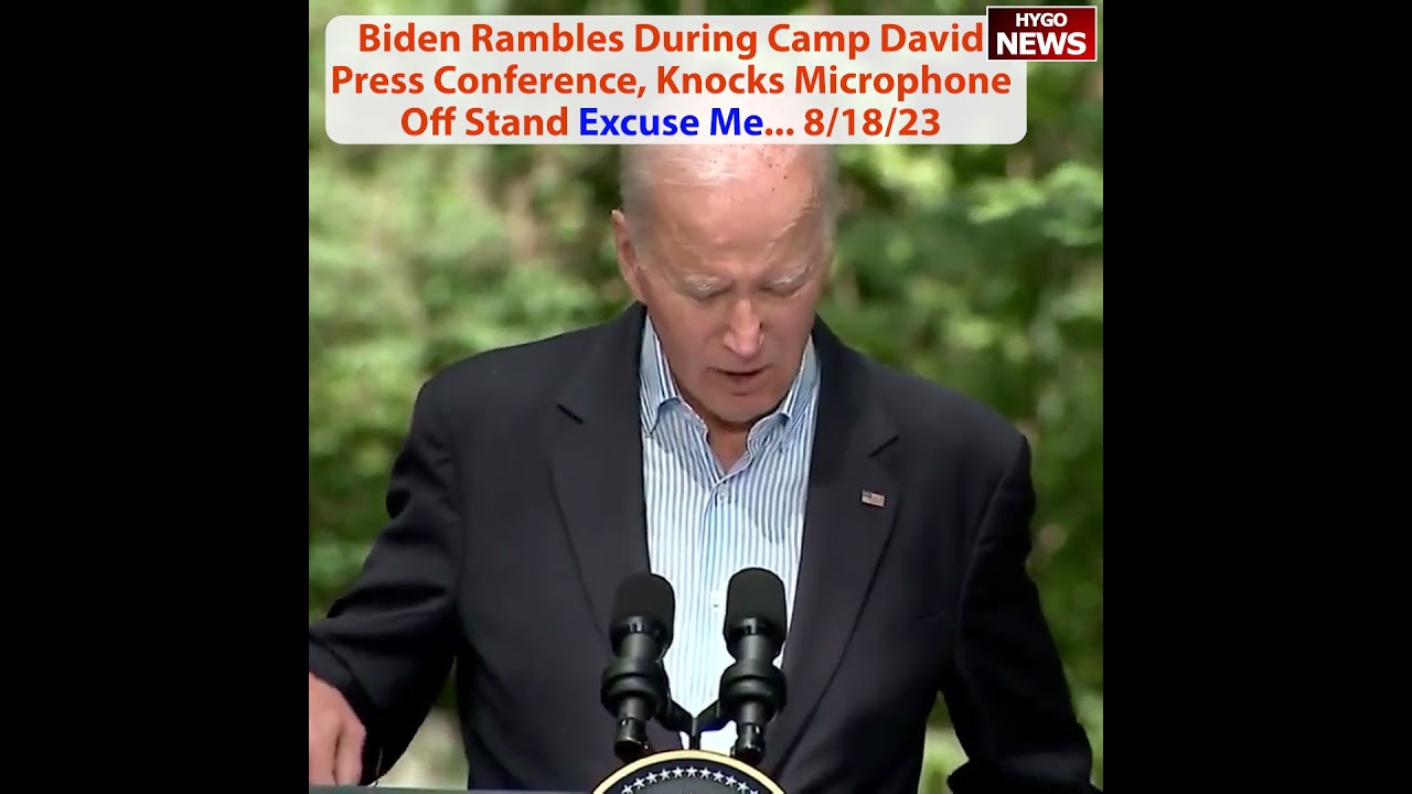 Joe Biden Rambles During Camp David Press Conference, Knocks Microphone Off Stand Excuse Me…