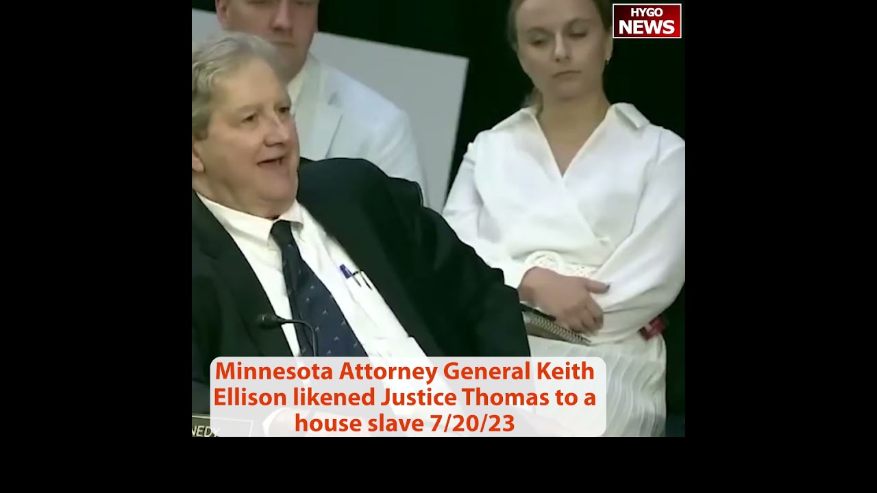 Minnesota Attorney General Keith Ellison likened Justice Thomas to a house slave