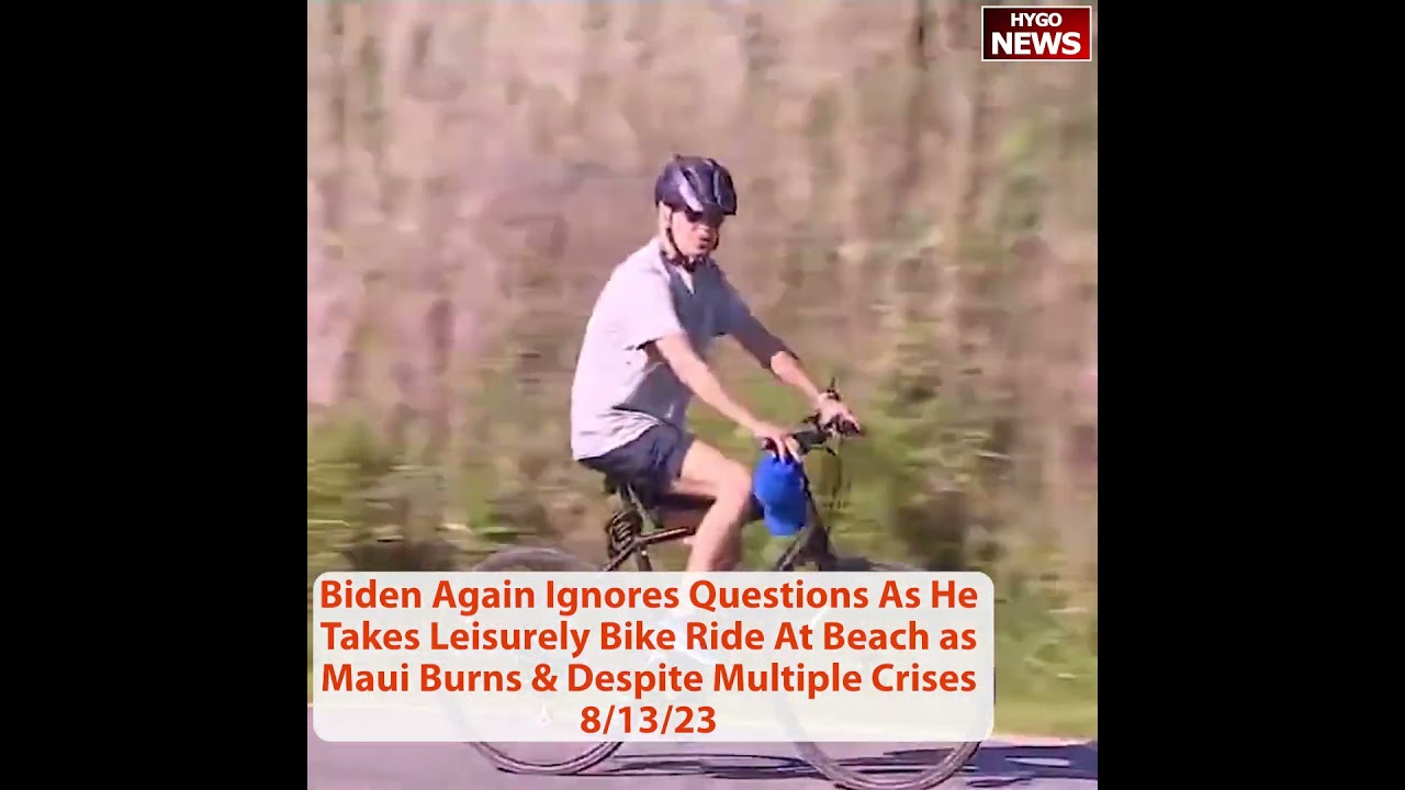 Biden Again Ignores Questions As Takes Leisurely Bike Ride At Beach as Maui Burns & Multiple Crises