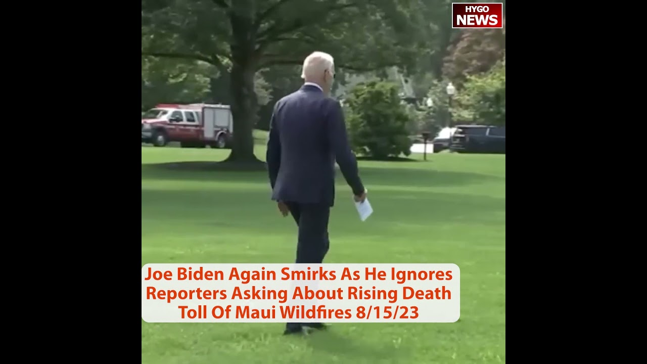 Biden Again Smirks As He Ignores Reporters Asking About Rising Death Toll Of Maui Wildfires